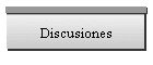 Discusiones